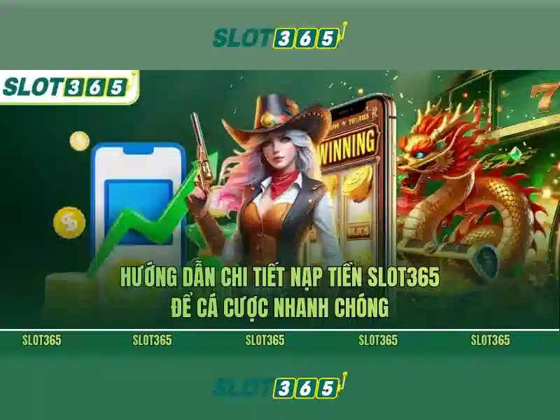 Slot365 - Đánh giá và trải nghiệm chơi slot trực tuyến hàng đầu