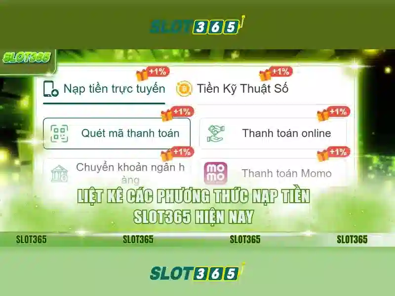 Slot365: Nền tảng xèng trực tuyến nổi bật tại châu Á