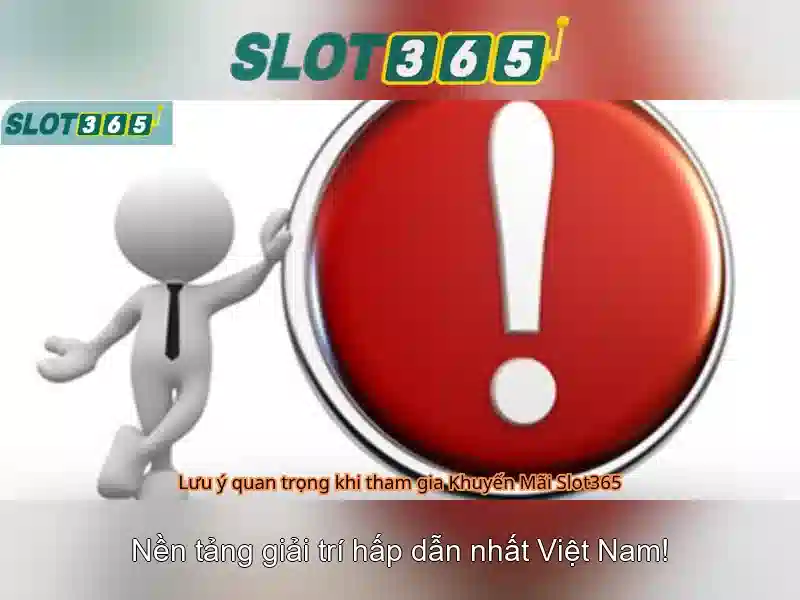 Các tính năng nổi bật của Slot365 Các tính năng nổi bật của Slot365