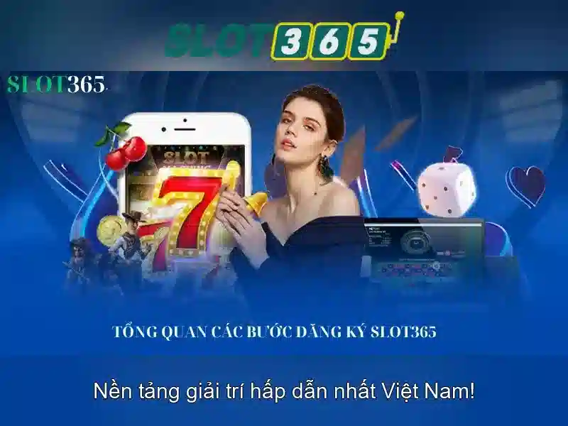 Slot365 - Nền tảng xèng trực tuyến đáng chú ý