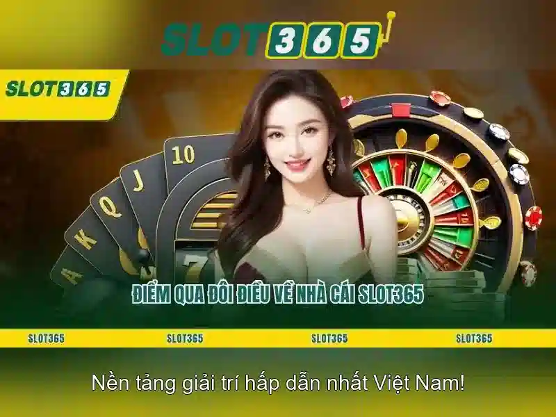 Slot365 - Khám phá nền tảng trò chơi slot hàng đầu