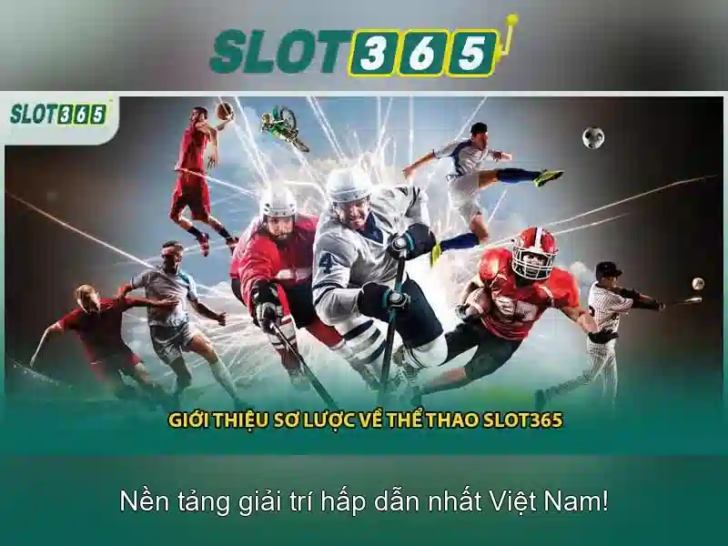 Slot365 giới thiệu