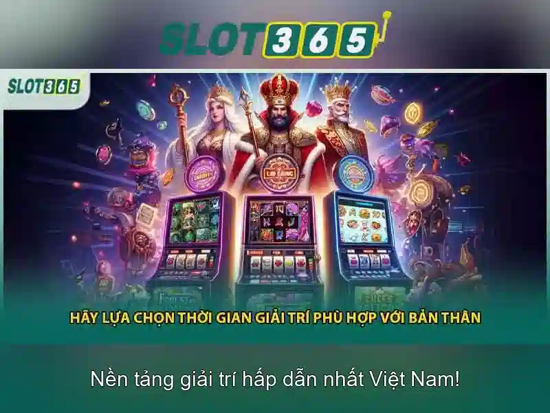 Tính năng nổi bật của slot365