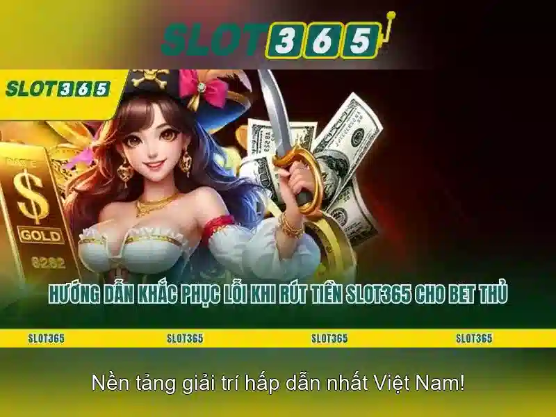 Các trò chơi chính có tại Slot365