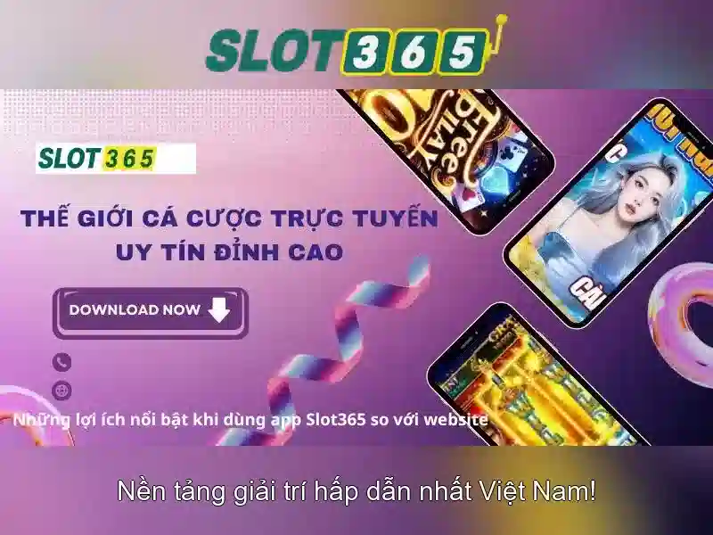 Slot365: Trải nghiệm chơi máy đánh bạc trực tuyến