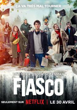 Fiasco - Stagione 1