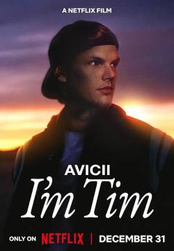 Avicii: I'm Tim