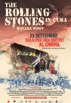 The Rolling Stones in Cuba - Havana Moon