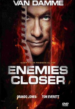 Enemies Closer - Nemici giurati