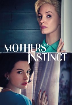 Mothers' Instinct